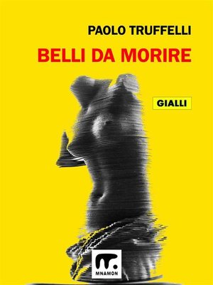 cover image of Belli da morire